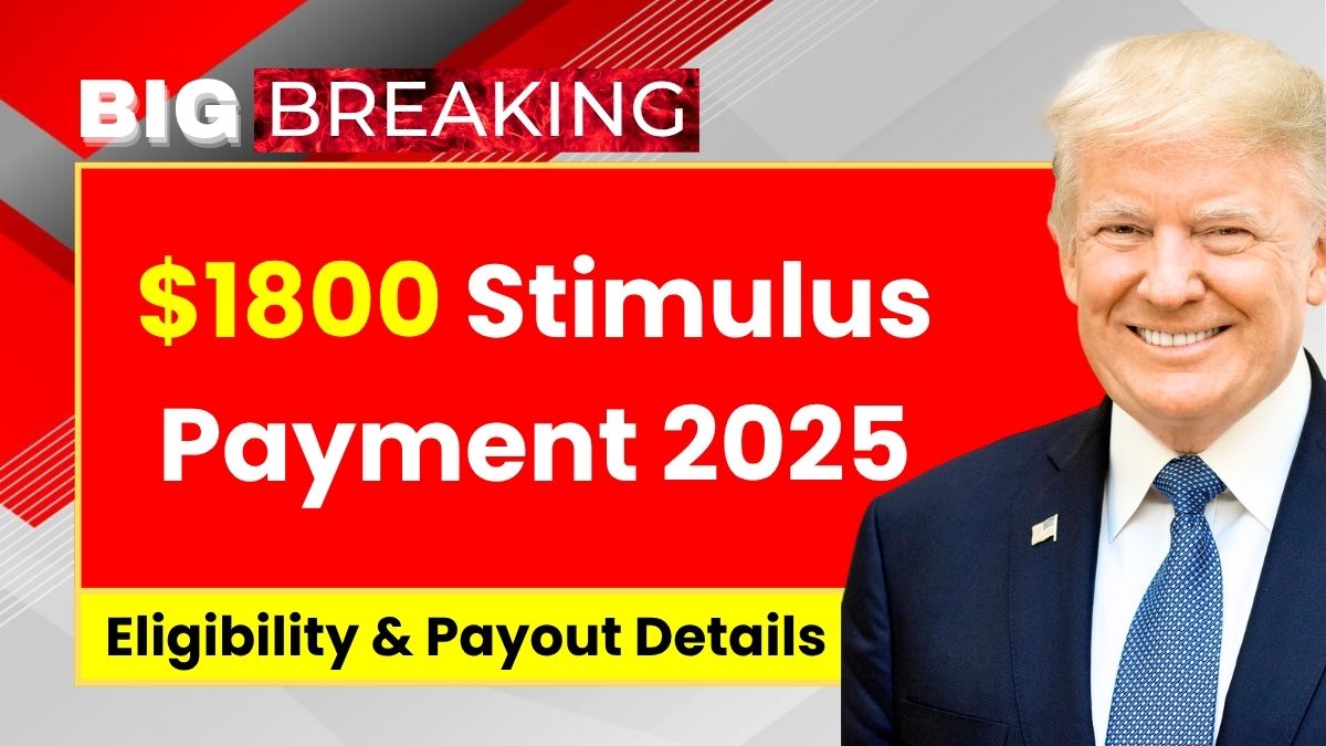 $1800 Stimulus Payment 2025