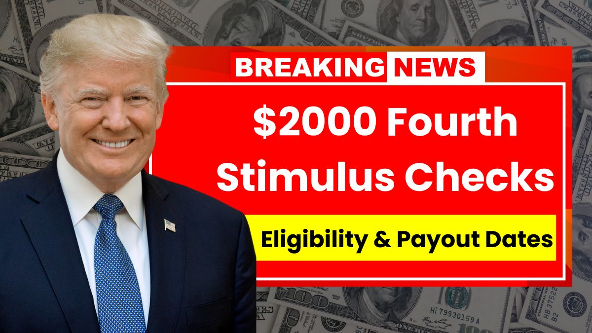 $2000 Fourth Stimulus Checks