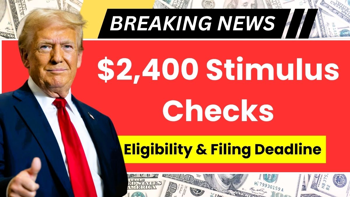 $2400 Stimulus Checks