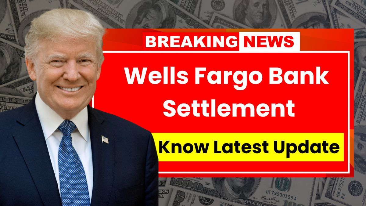 Wells Fargo Bank Settlement